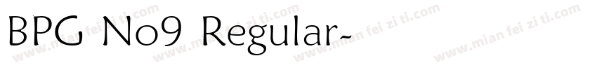 BPG No9 Regular字体转换